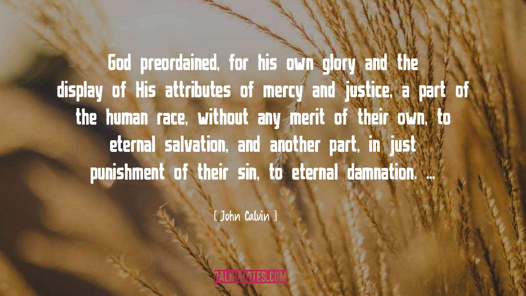 Eternal Damnation quotes by John Calvin