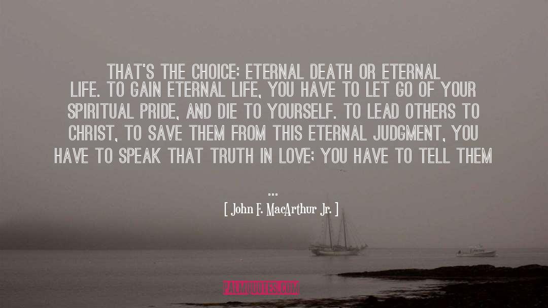 Eternal Death quotes by John F. MacArthur Jr.