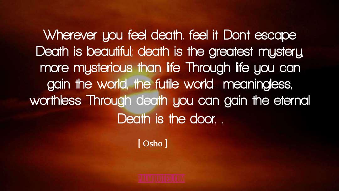 Eternal Death quotes by Osho