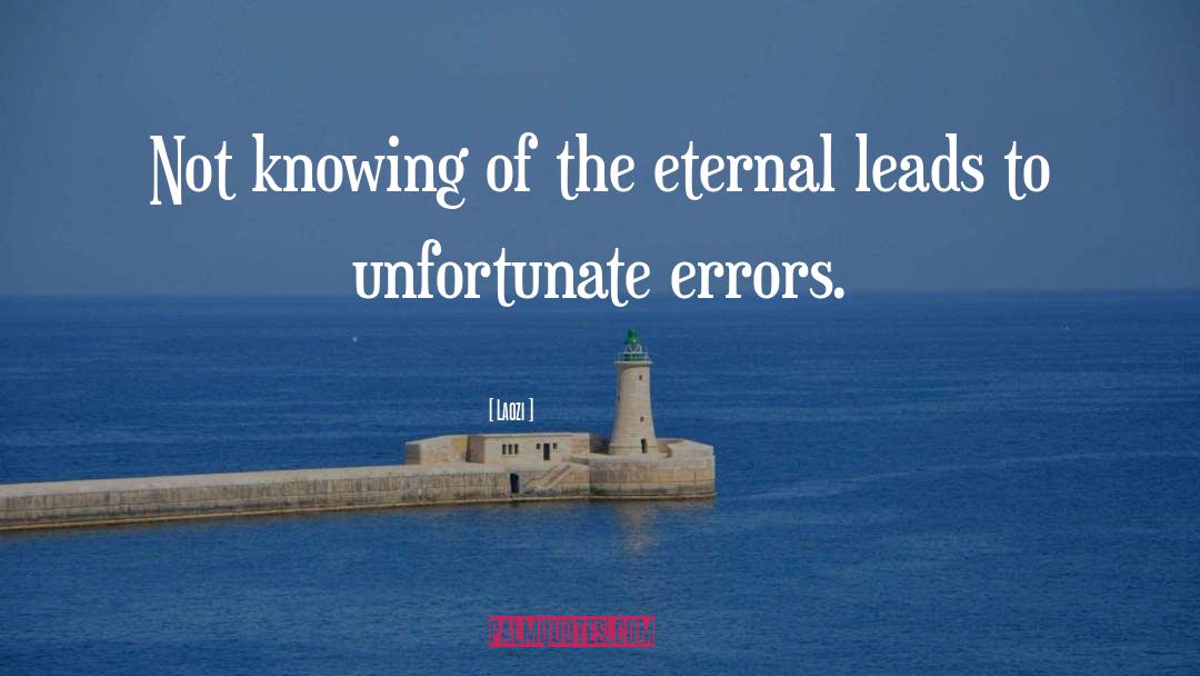 Eternal Elements quotes by Laozi