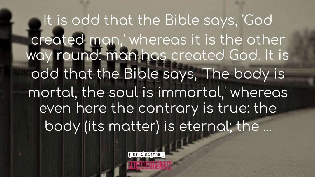 Eternal Eternity quotes by Bela Bartok