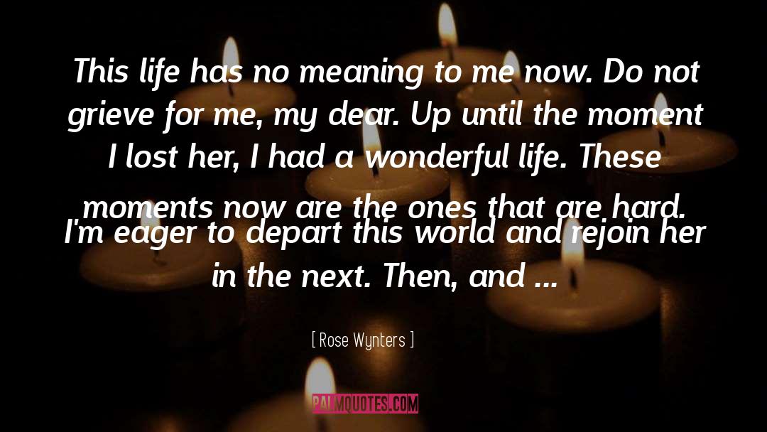 Eternal Flame quotes by Rose Wynters