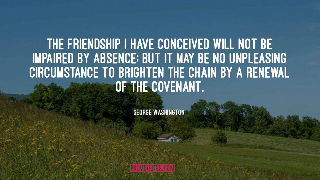 Eternal Friendship quotes by George Washington