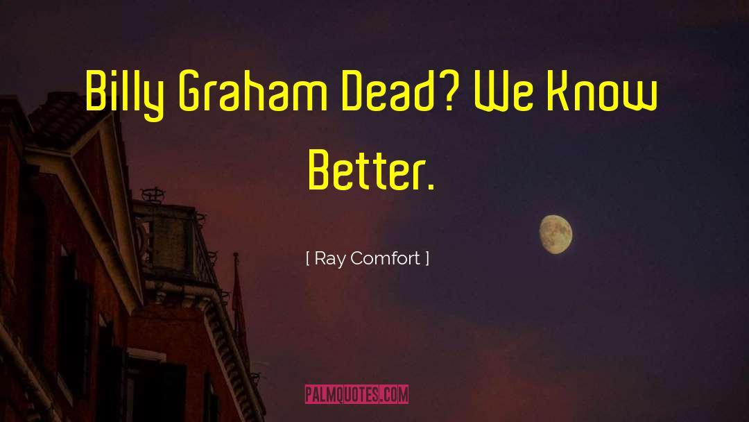 Eternal Guardians quotes by Ray Comfort