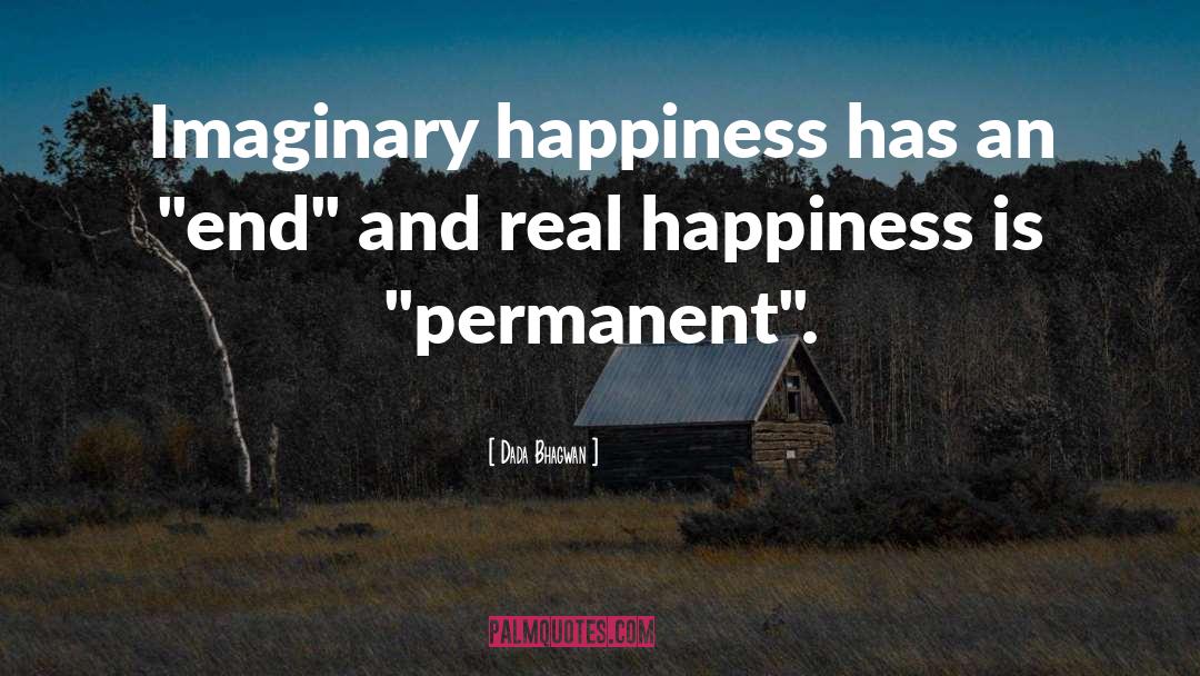 Eternal Happiness quotes by Dada Bhagwan