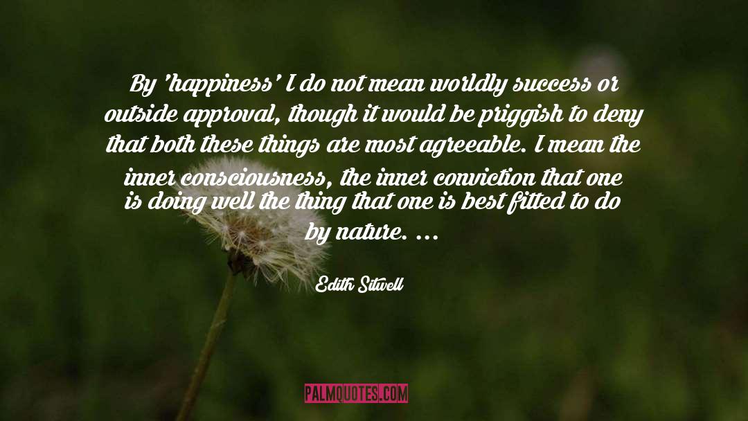 Eternal Happiness quotes by Edith Sitwell