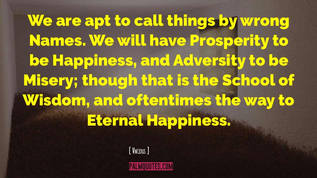 Eternal Happiness quotes by Various