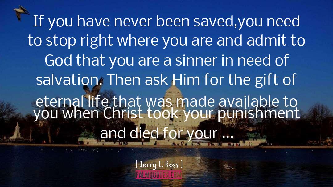 Eternal Life quotes by Jerry L. Ross