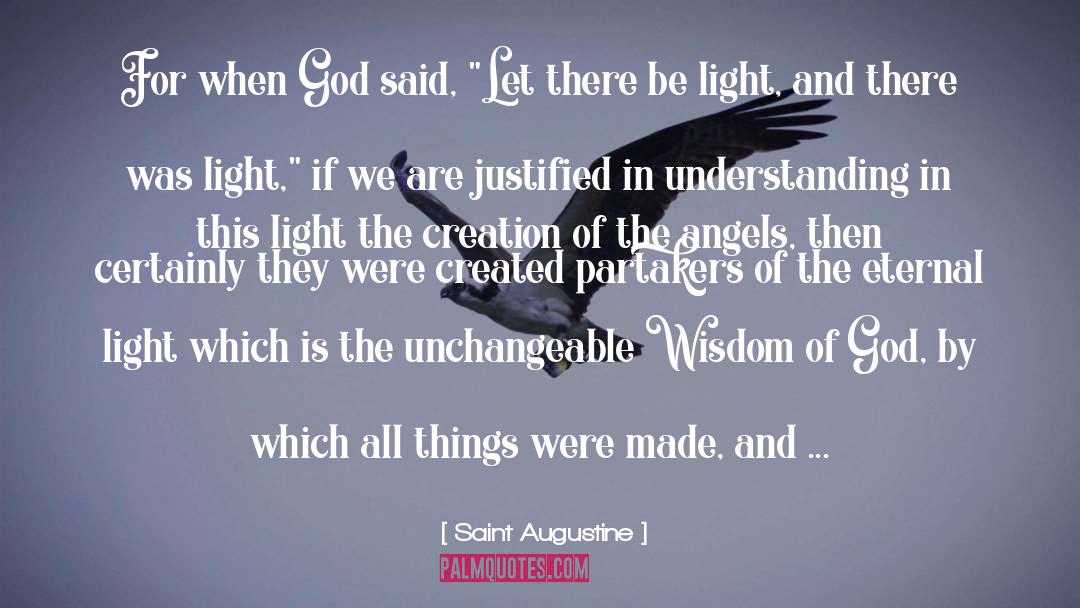 Eternal Light quotes by Saint Augustine