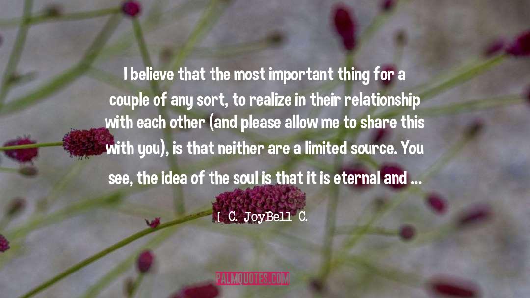 Eternal Love quotes by C. JoyBell C.