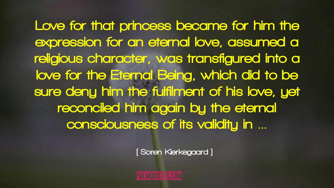 Eternal Love quotes by Soren Kierkegaard