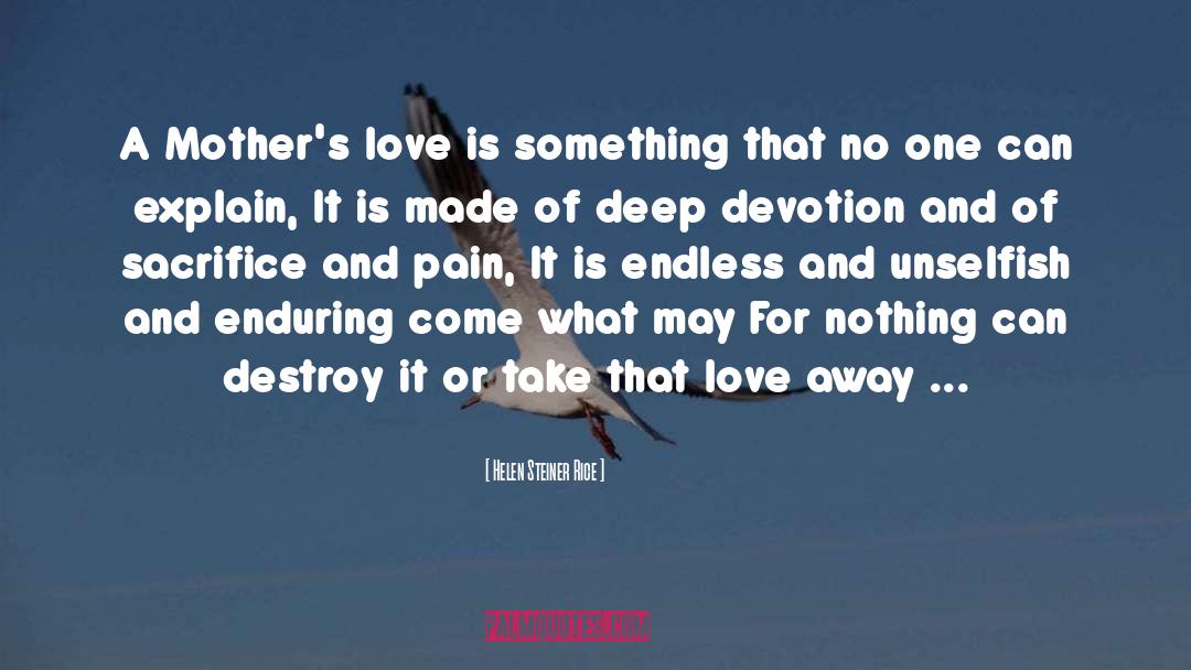 Eternal Love quotes by Helen Steiner Rice