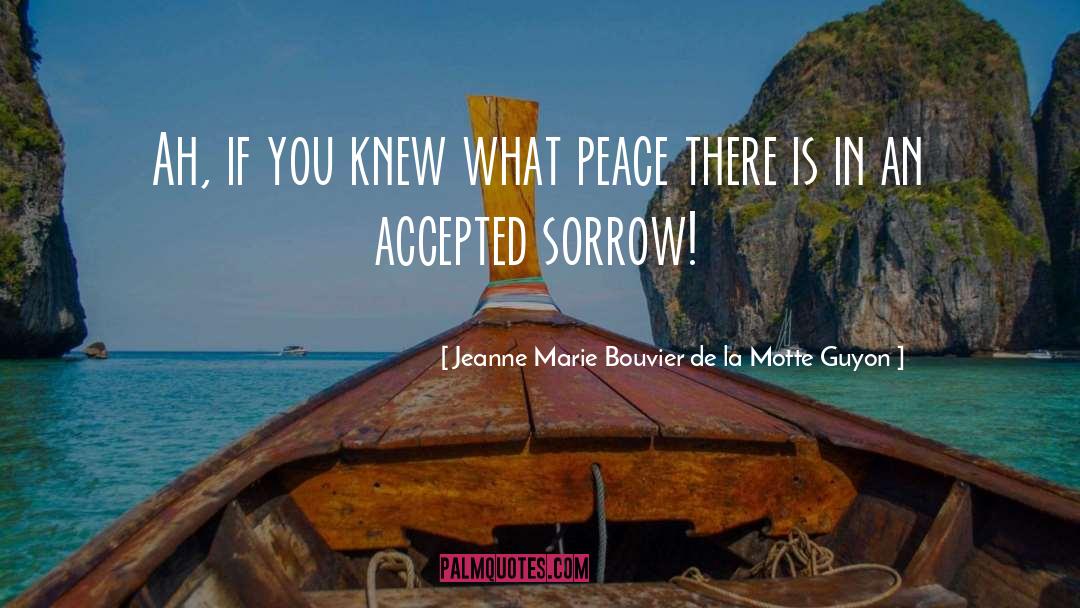 Eternal Peace quotes by Jeanne Marie Bouvier De La Motte Guyon