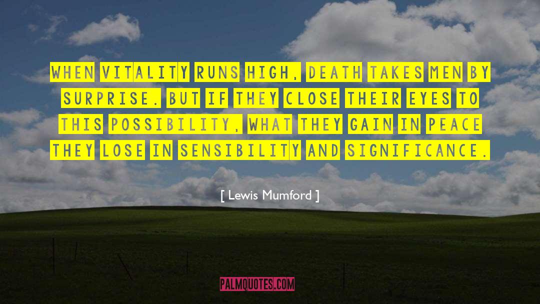 Eternal Peace quotes by Lewis Mumford