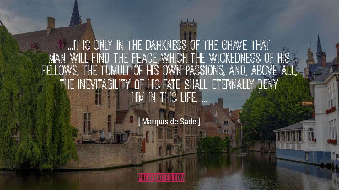 Eternal Peace quotes by Marquis De Sade