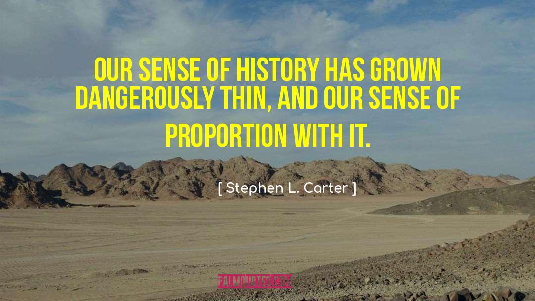 Eternal Perspective quotes by Stephen L. Carter