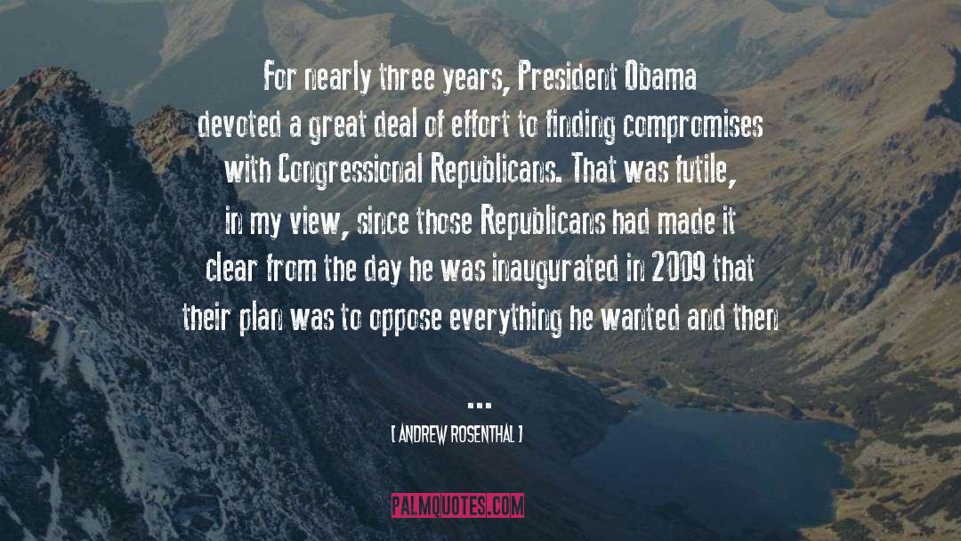 Eternal President quotes by Andrew Rosenthal