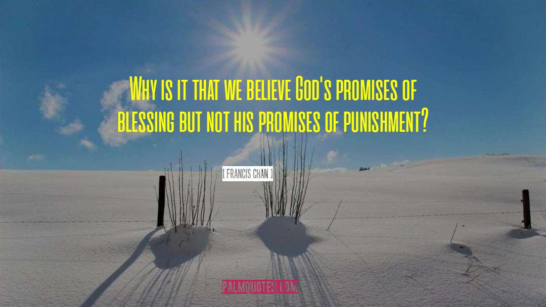 Eternal Punishment quotes by Francis Chan