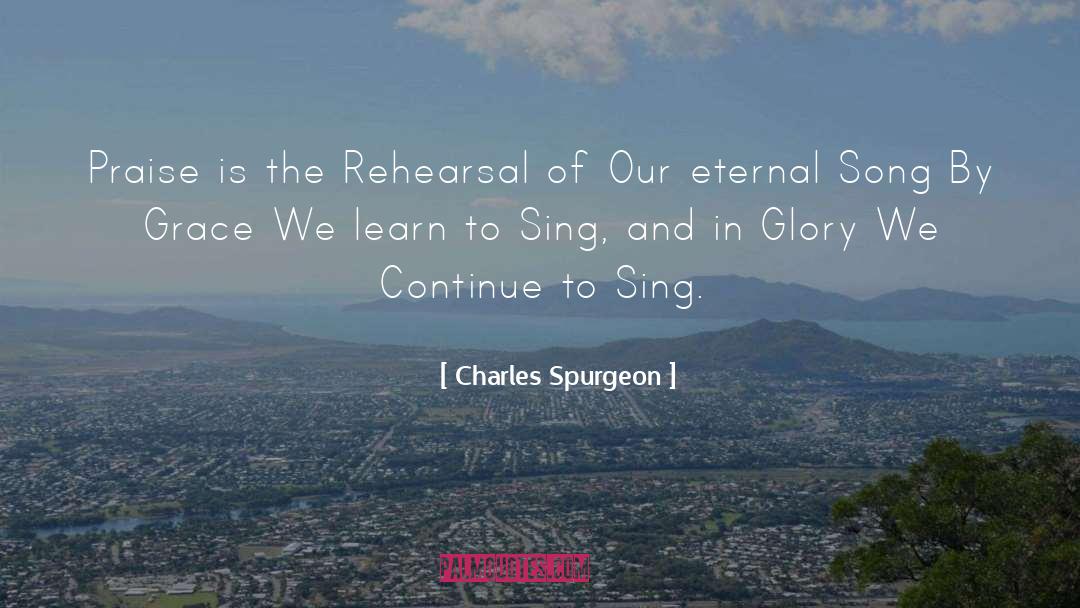 Eternal Song quotes by Charles Spurgeon