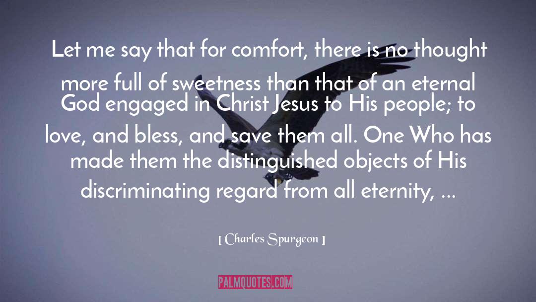 Eternal Starling Alex quotes by Charles Spurgeon
