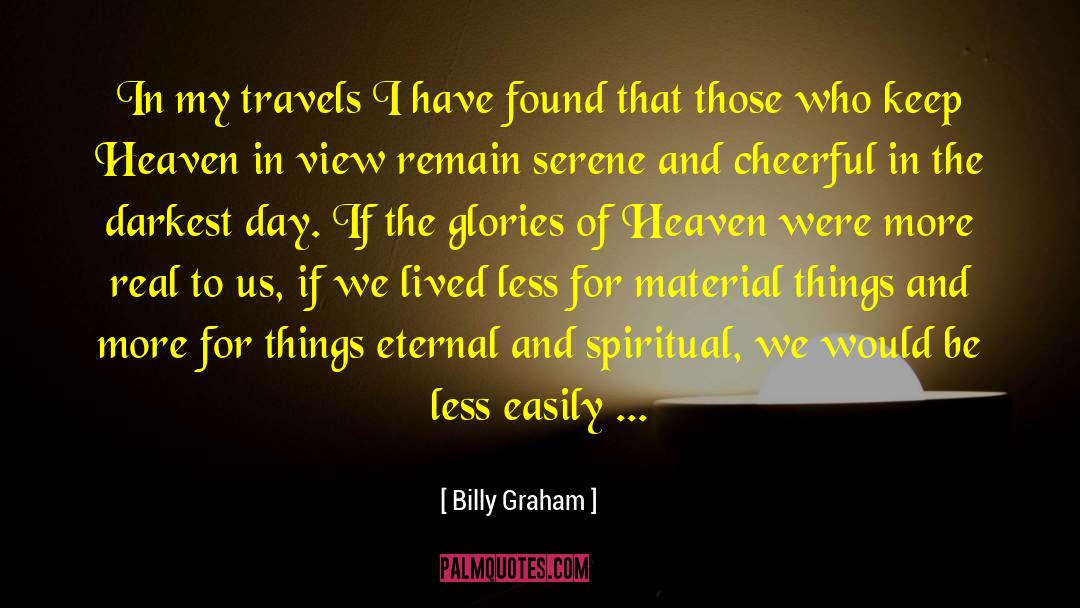 Eternal Starling quotes by Billy Graham