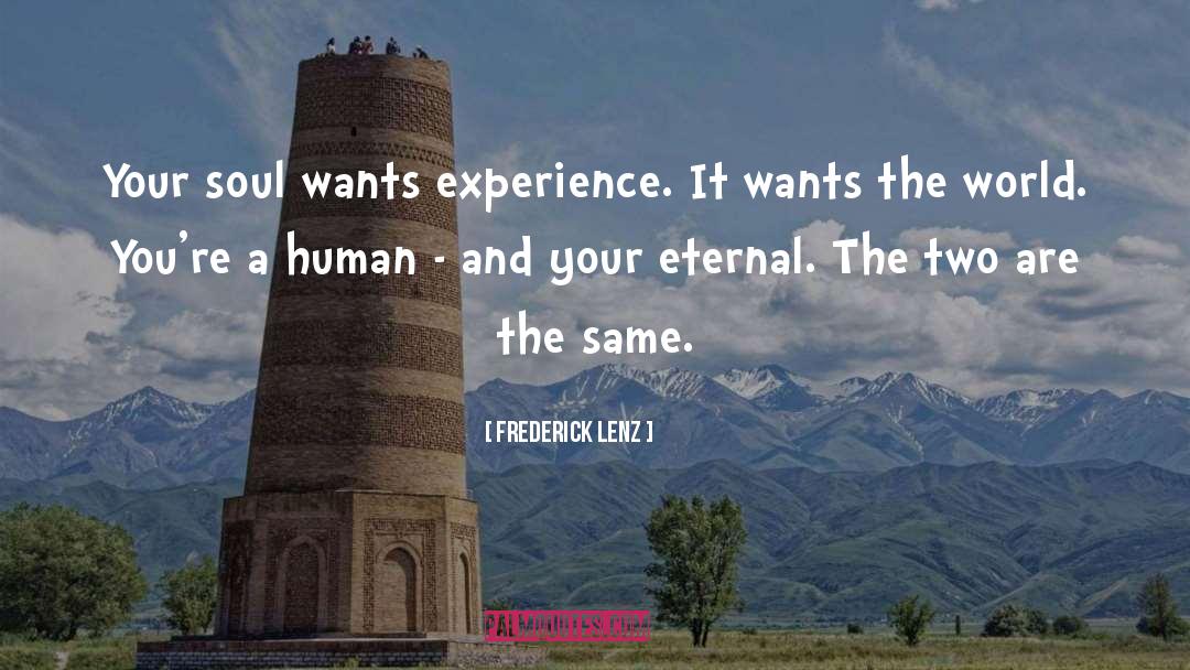 Eternal Starling quotes by Frederick Lenz