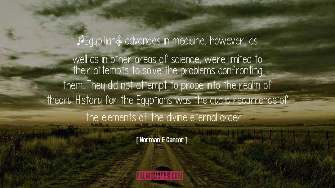 Eternal Wonder quotes by Norman F. Cantor