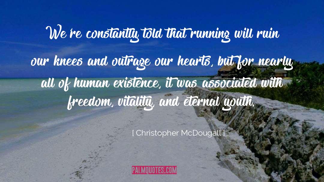 Eternal Youth quotes by Christopher McDougall