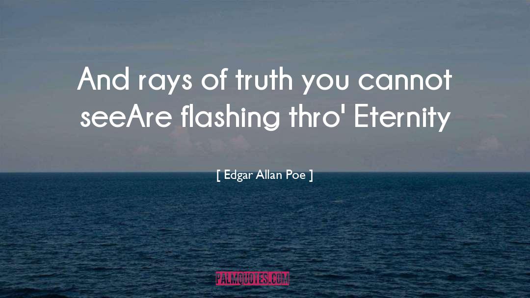 Eternity And Attitude quotes by Edgar Allan Poe