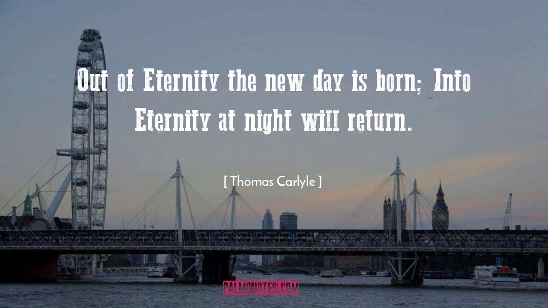 Eternity quotes by Thomas Carlyle