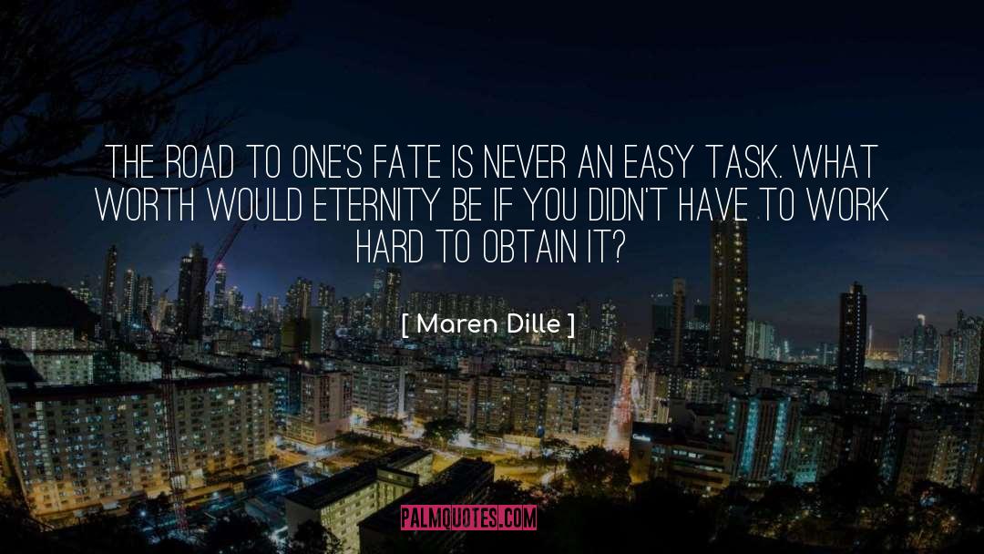 Eternity quotes by Maren Dille