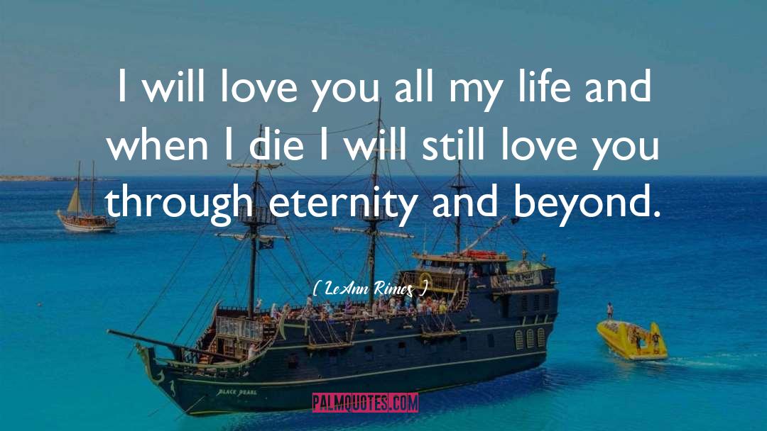 Eternity quotes by LeAnn Rimes