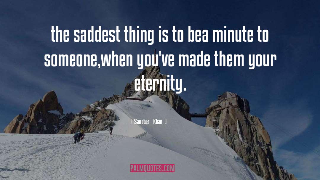 Eternity quotes by Sanober  Khan