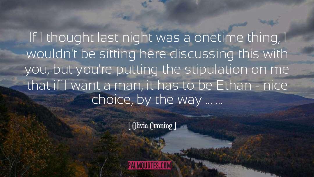 Ethan quotes by Olivia Cunning