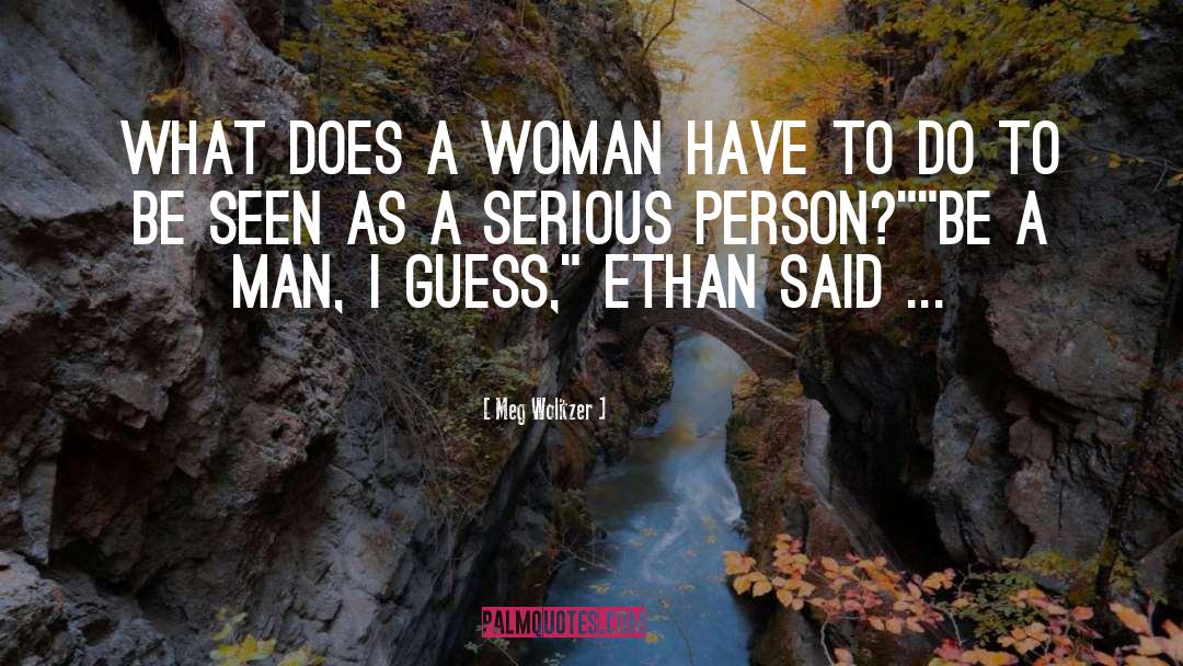 Ethan quotes by Meg Wolitzer