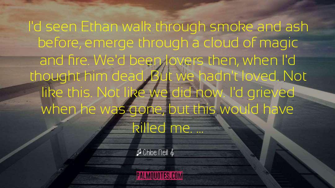 Ethan Sullivan quotes by Chloe Neill