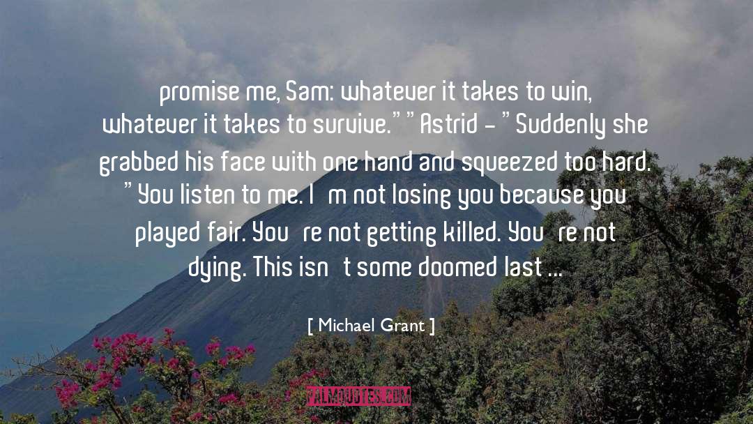 Ethan To Astrid quotes by Michael Grant