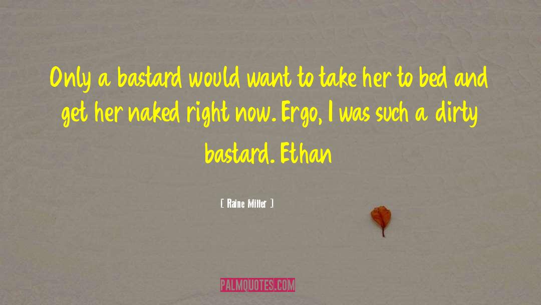 Ethan To Astrid quotes by Raine Miller