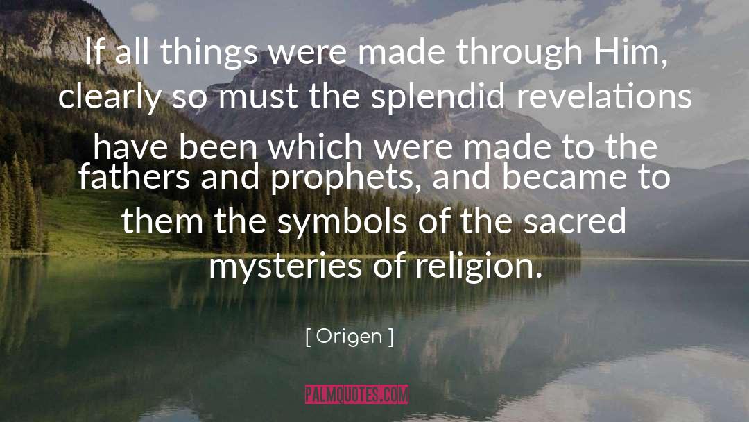 Ethereal Revelations quotes by Origen