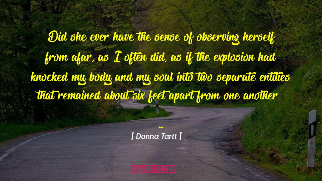 Etheric Entities quotes by Donna Tartt
