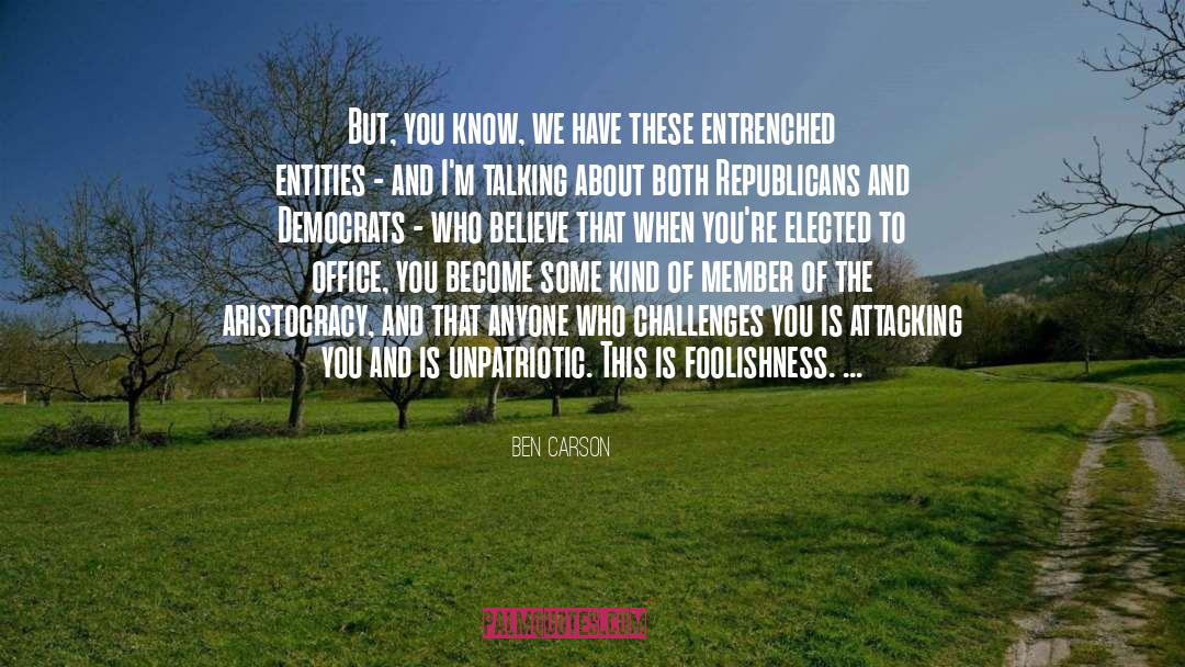 Etheric Entities quotes by Ben Carson