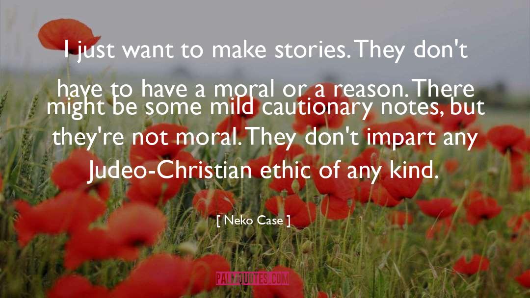 Ethic quotes by Neko Case