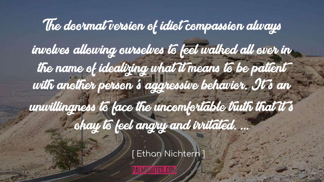 Ethical Behavior quotes by Ethan Nichtern