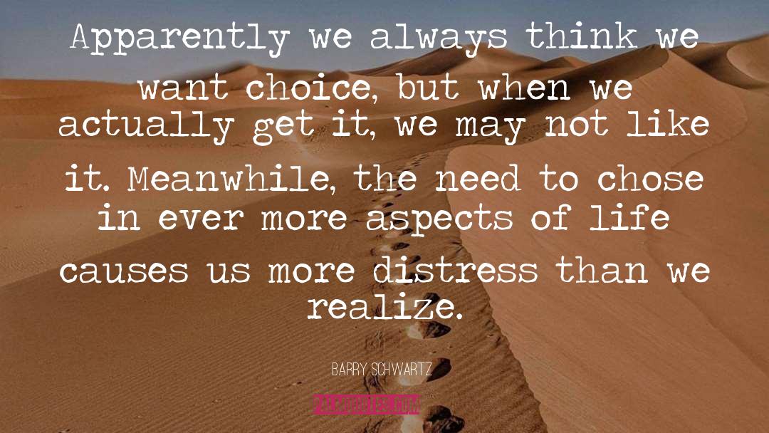 Ethical Choice quotes by Barry Schwartz