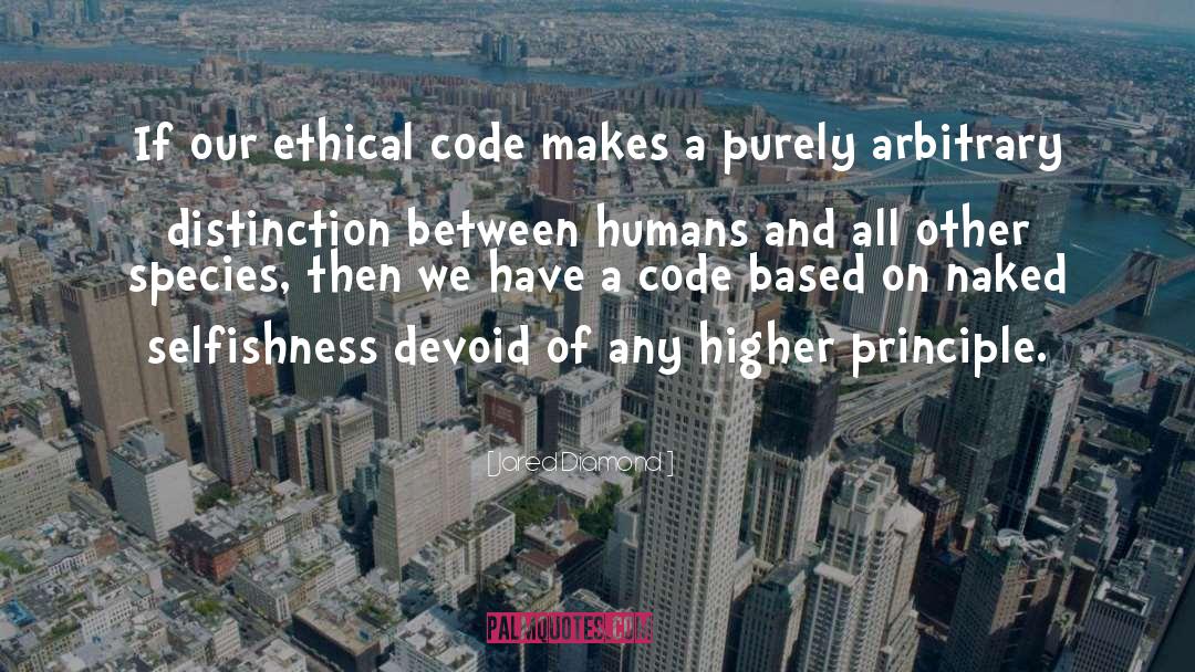 Ethical Code quotes by Jared Diamond
