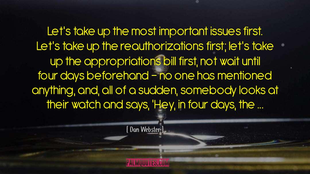 Ethical Issues quotes by Dan Webster