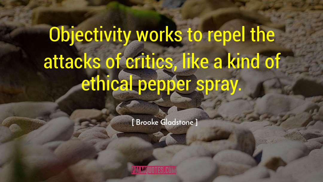 Ethical Outlook quotes by Brooke Gladstone