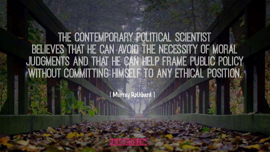 Ethical Outlook quotes by Murray Rothbard