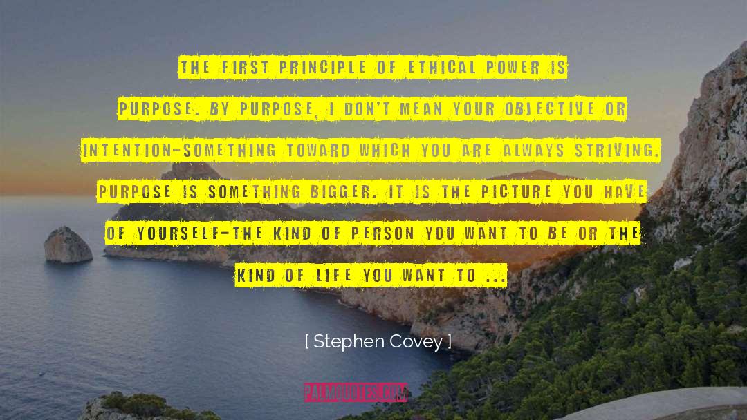 Ethical Outlook quotes by Stephen Covey