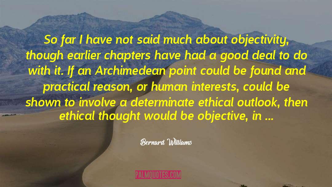Ethical Outlook quotes by Bernard Williams